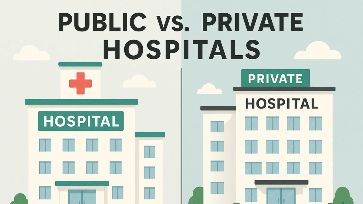 How Do Public Hospitals Differ from Private Hospitals?
